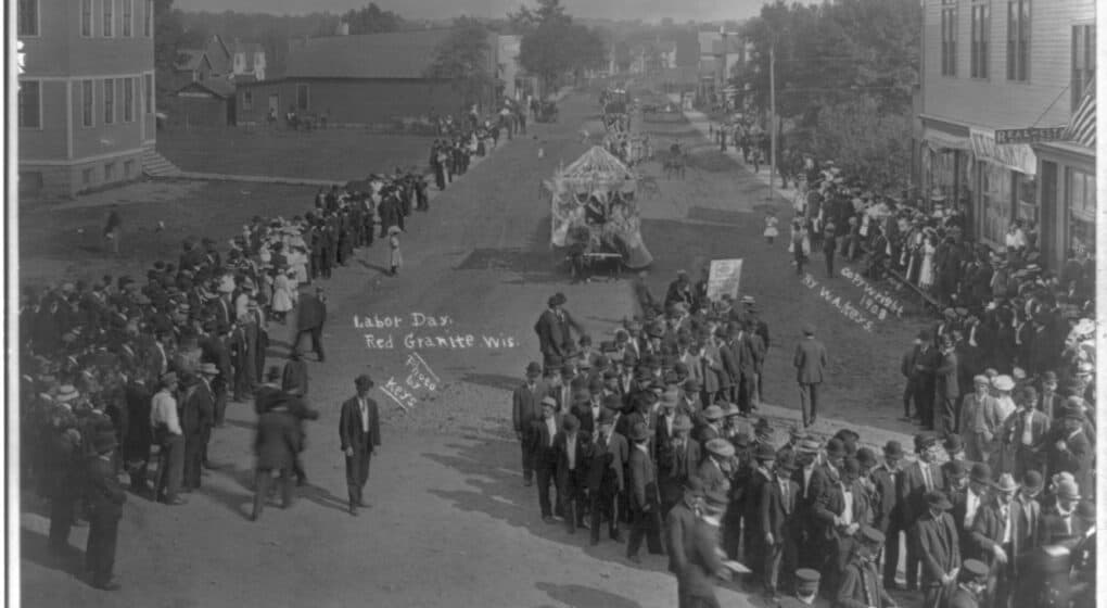 Happy Labor Day Parade Red Granite Wisconsin 1908